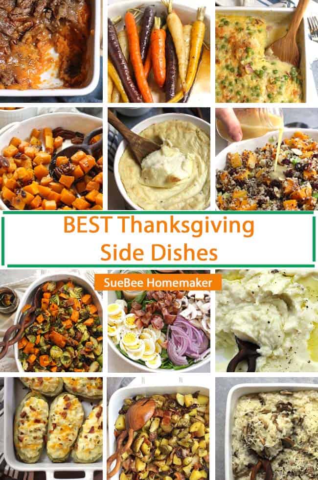 Collage of 12 of my BEST Thanksgiving Side Dish Recipes, including potatoes, carrots, spaghettis squash and cheese, butternut squash, quinoa salad, spinach salad, and risotto.