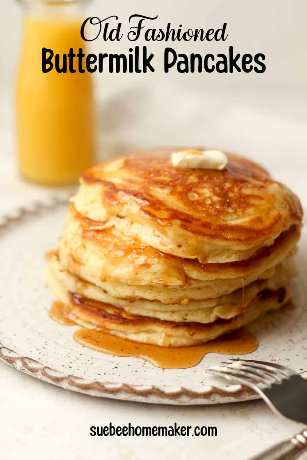 A stack of old fashioned buttermilk pancakes.