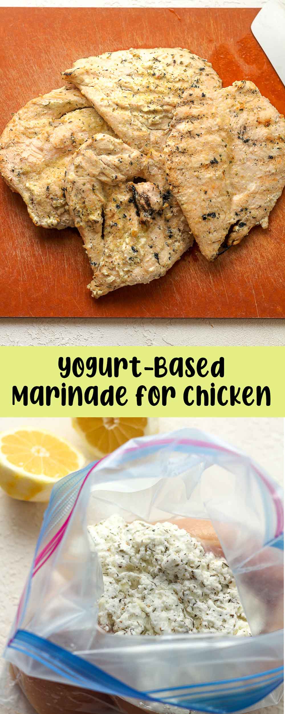 A collage of photos for Yogurt-Based marinade for Chicken