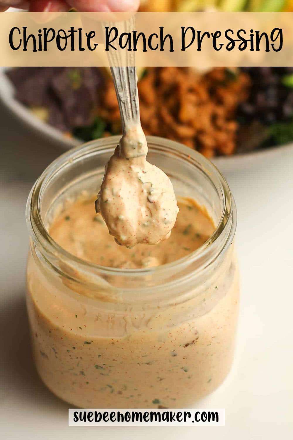 A jar of chipotle ranch dressing.