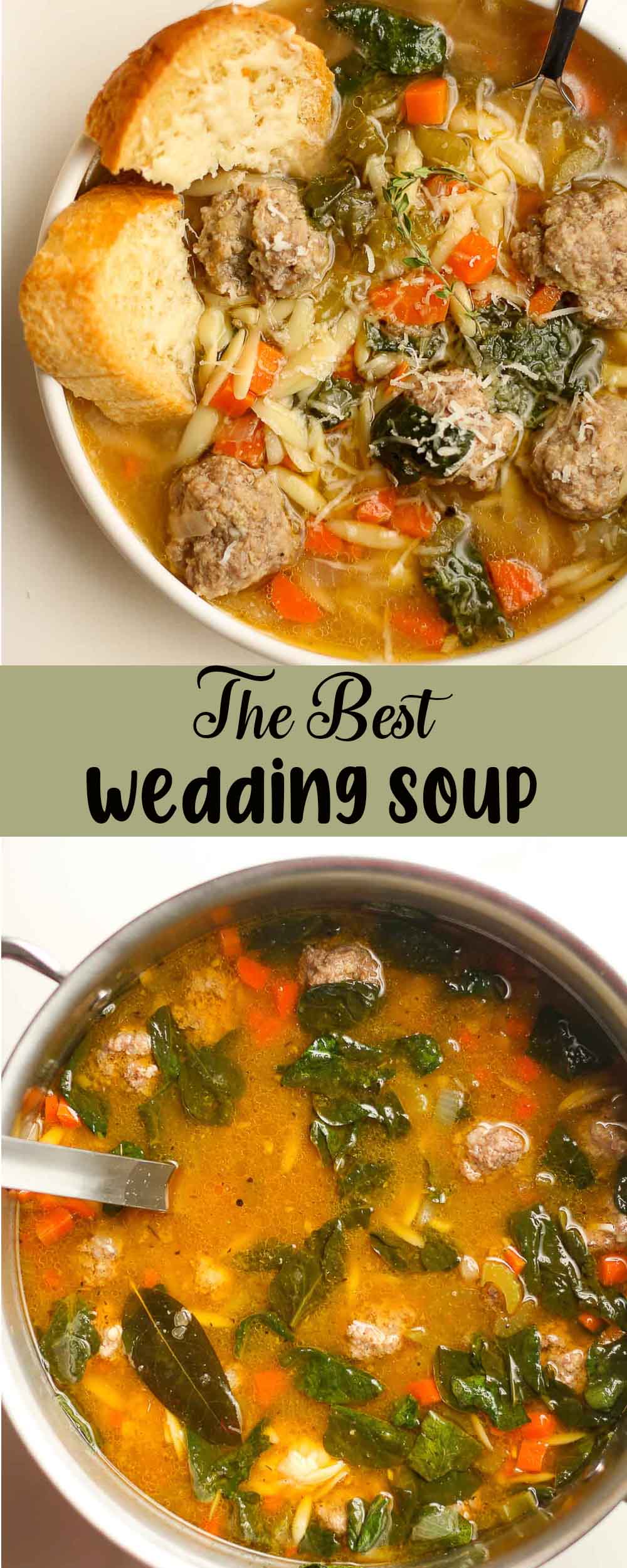 Two photos of the BEST wedding soup.