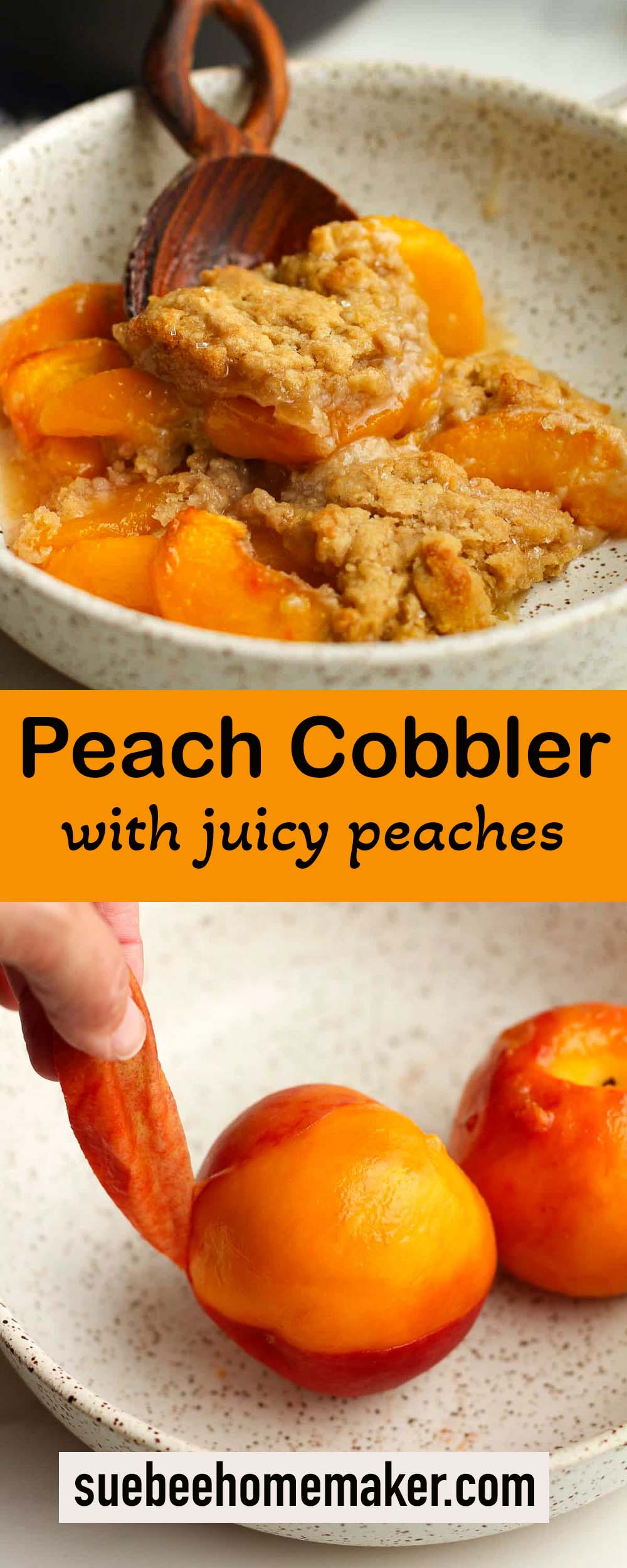 Two photos for Peach Cobbler with juicy peaches.