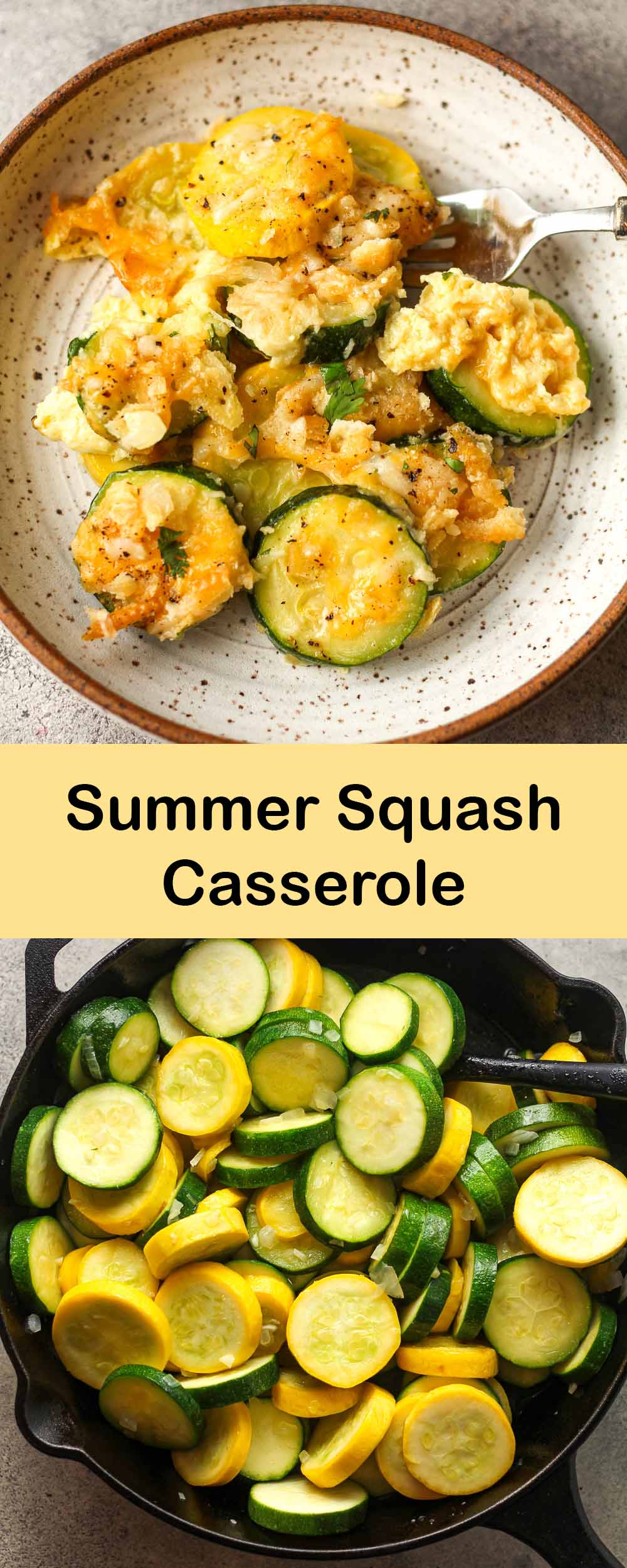 Two photos for a summer squash casserole.