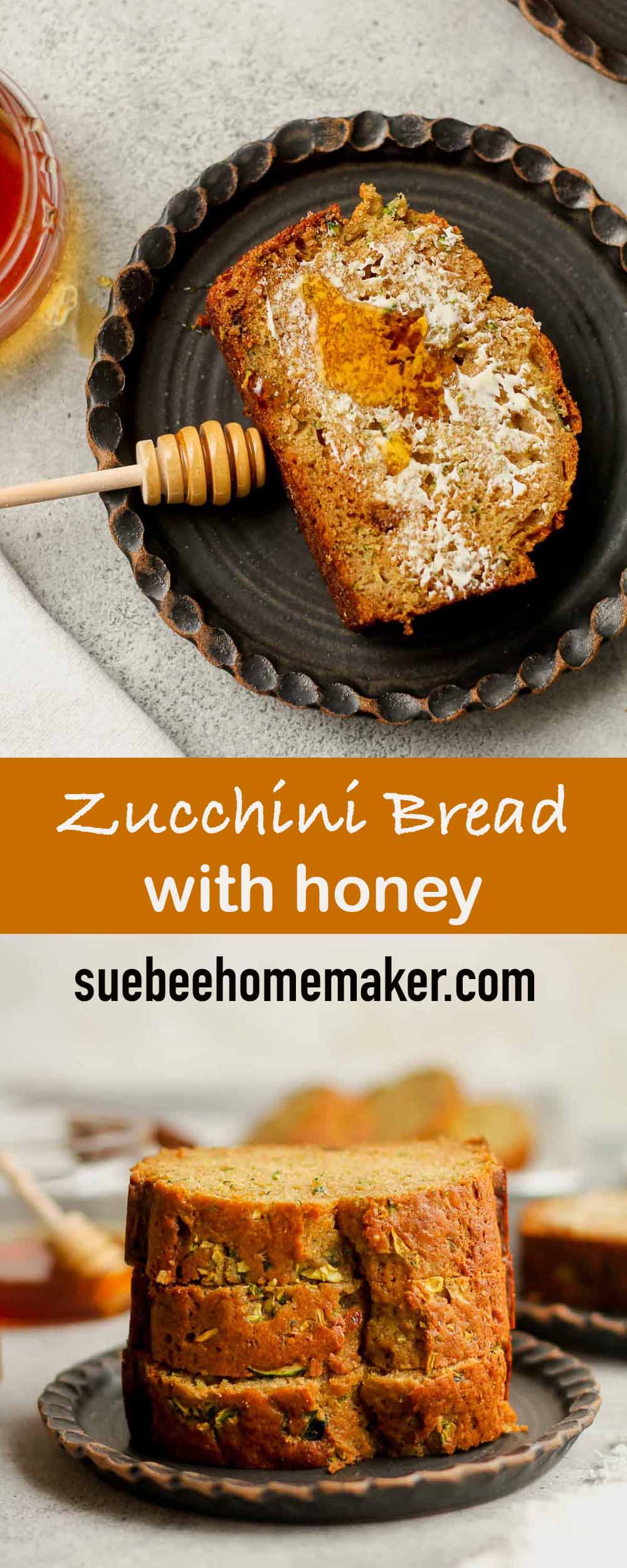 Two photos of zucchini bread with honey.