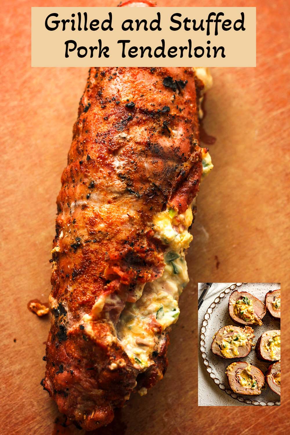 A grilled and stuffed pork tenderloin on a cutting board.