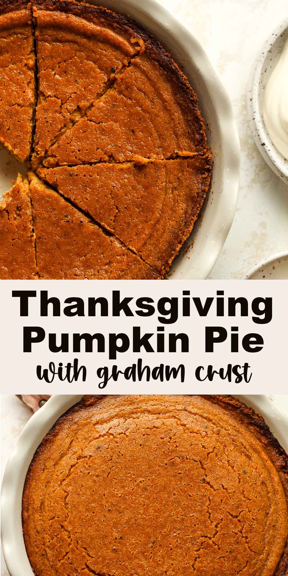 Two photos of Thanksgiving Pumpkin Pie with graham crust.