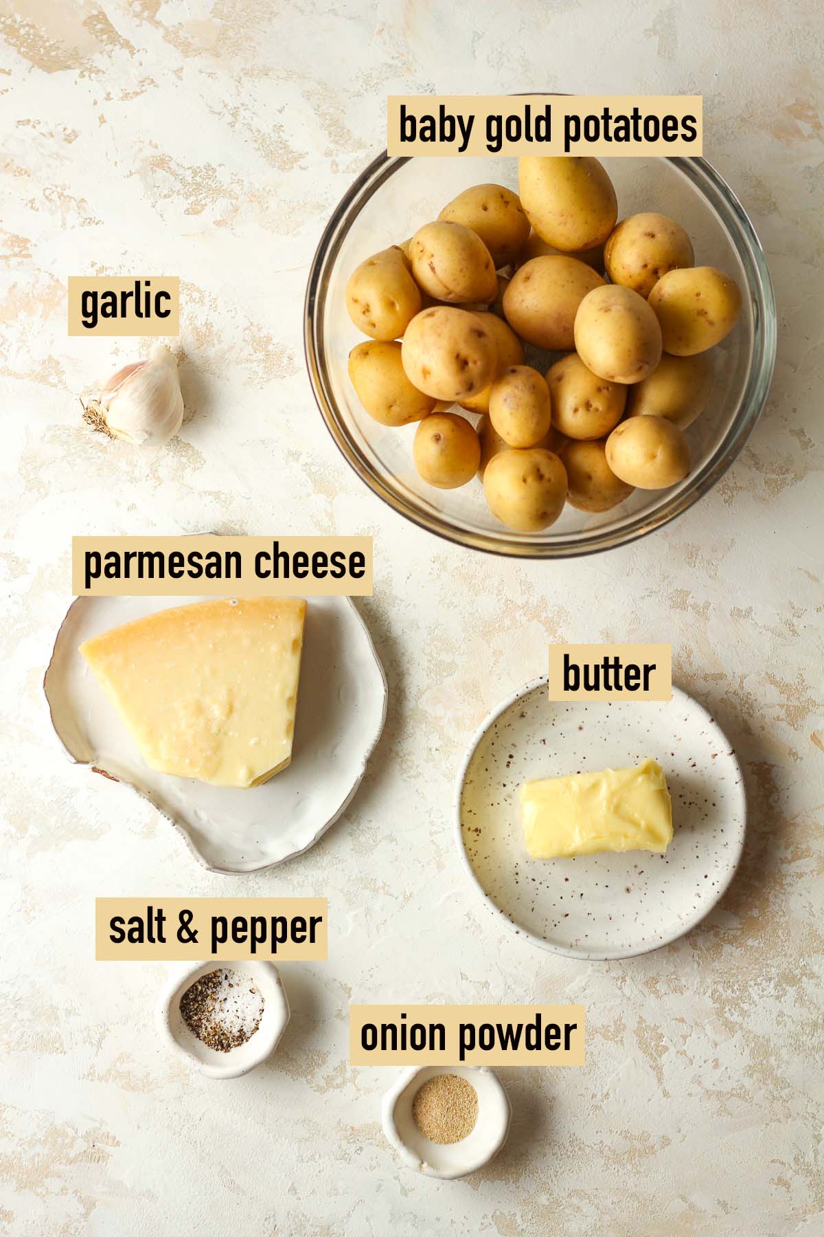 Labeled ingredients for garlic smashed potatoes.