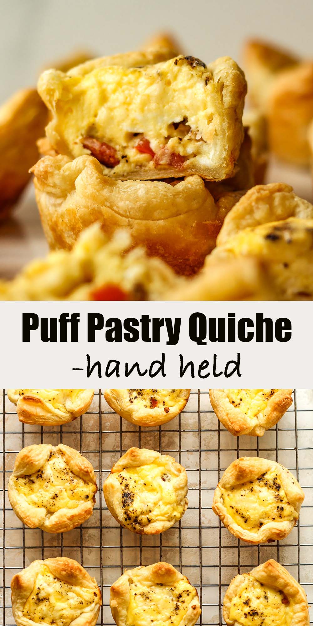 Two photos - 1) stacked puff pastry quiche, 2) hand held quiches on a wire rack.