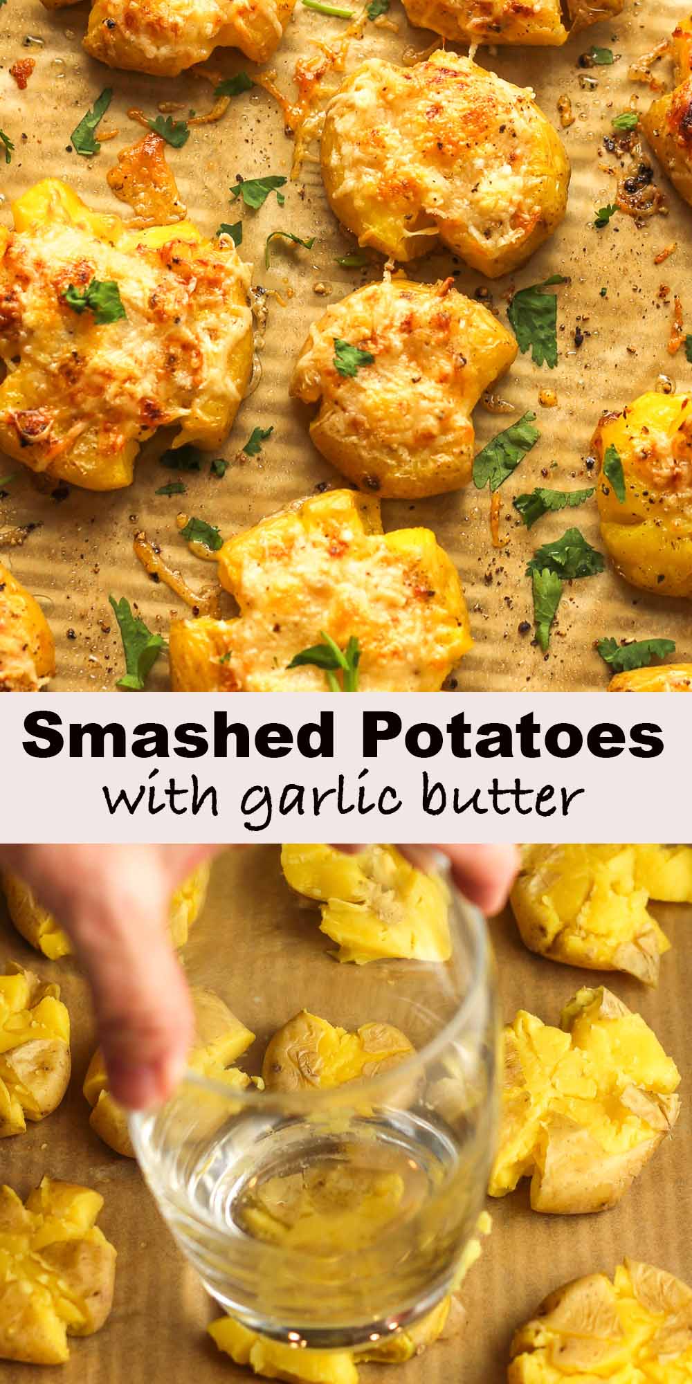 Two photos - a tray of smashed potatoes and a hand smashing potatoes.