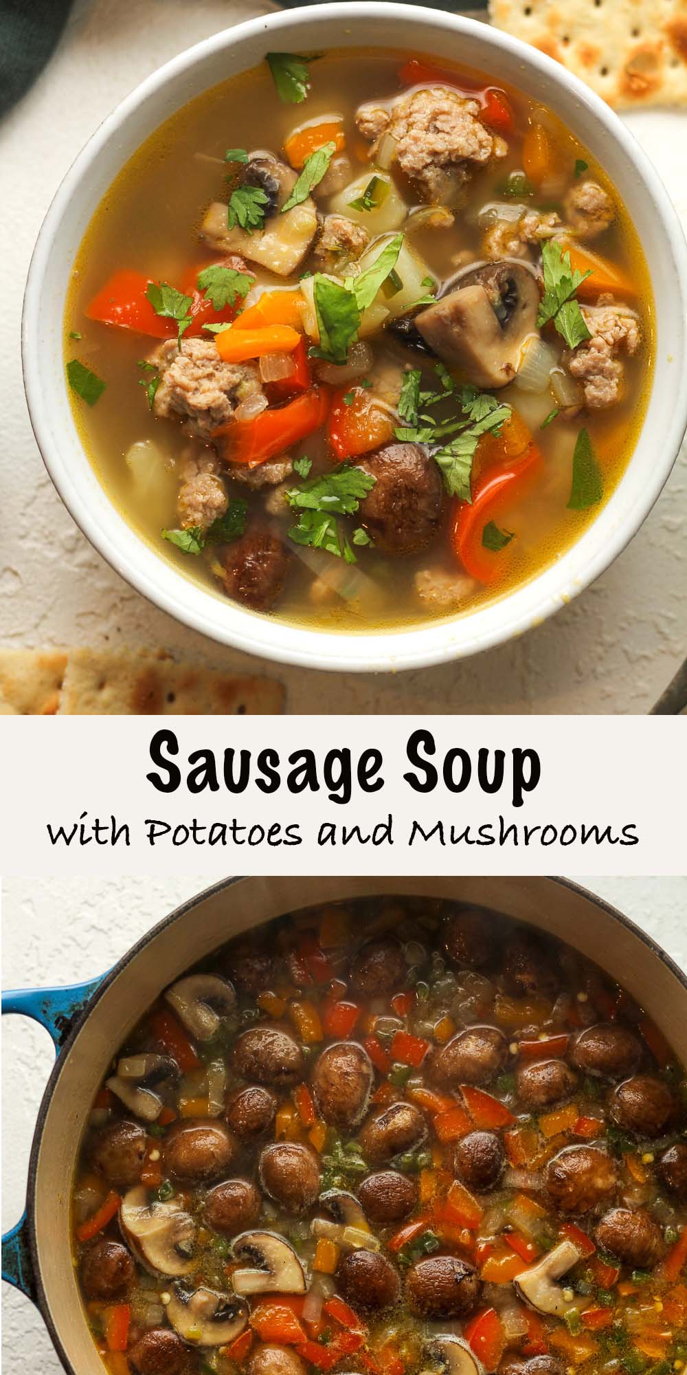 Two photos - a bowl of the sausage soup and a pot of the veggies in broth.