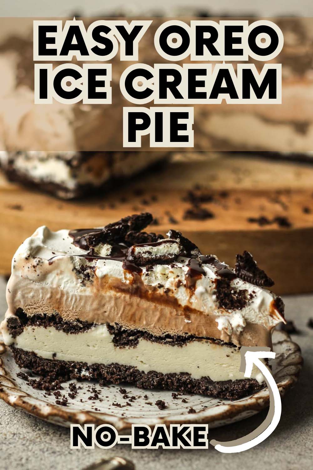 Side view of a slice of easy Oreo ice cream pie showing the layers.